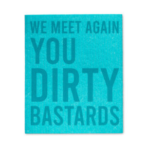 WE MEET AGAIN Swedish Dishcloth