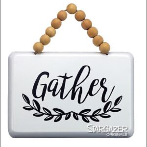 Gather sign with beads 7"x7"